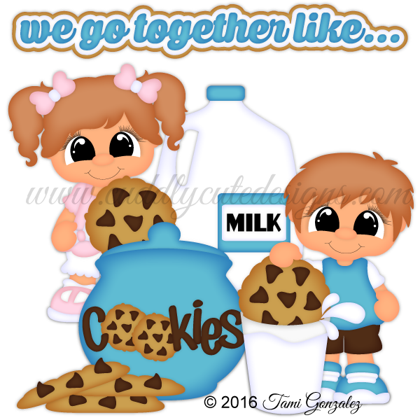 We Go Together Like...Milk and Cookies